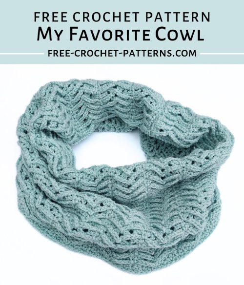 Free Crochet Pattern My Favorite Cowl