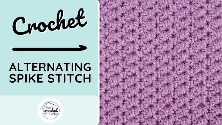 How to Crochet the Alternating Spike Stitch